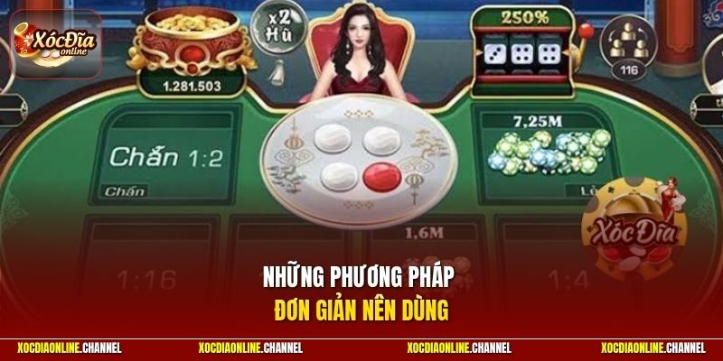 Những phương pháp đơn giản nên dùng